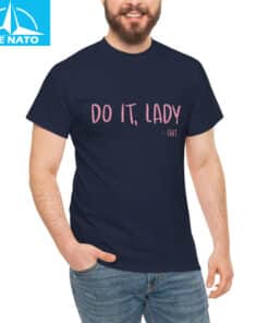Viral Do It Lady Shirt