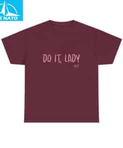 Viral Do It Lady Shirt3