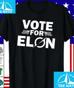 Vote for Elon Musk Shirt