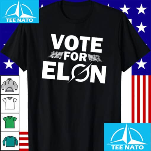 Vote for Elon Musk Shirt