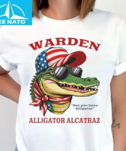 Warden See You Later Alligator Shirt