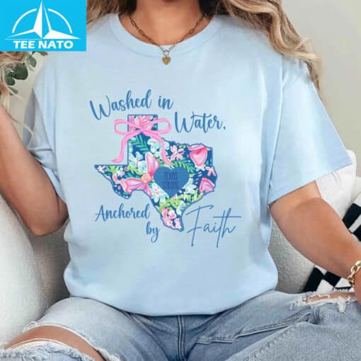 Washed in Water Anchored by Faith Texas Strong Shirt - Image 5