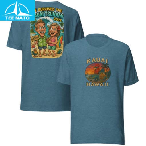 We Survived The Kauai Tsunami 2025 Hawaii Souvenir Shirt - Image 9