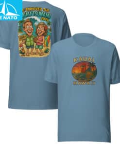 We Survived The Kauai Tsunami 2025 Hawaii Souvenir Shirt6