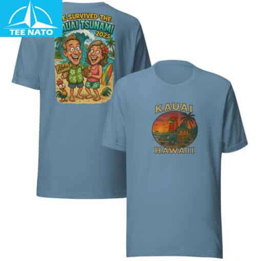 We Survived The Kauai Tsunami 2025 Hawaii Souvenir Shirt - Image 5
