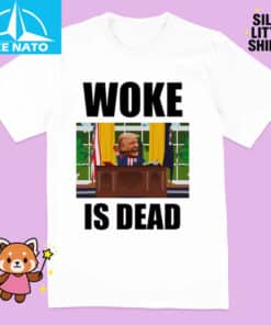Woke Is Dead Donald Trump Political Cartoon Shirt3 1