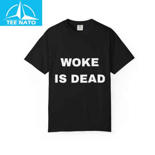 Woke Is Dead Political Humor Shirt - Image 4