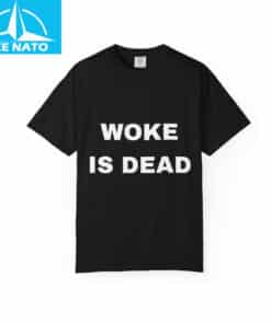 Woke Is Dead Political Humor Shirt3 1