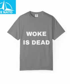 Woke Is Dead Political Humor Shirt4 1