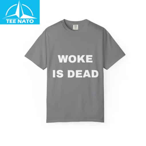 Woke Is Dead Political Humor Shirt - Image 3