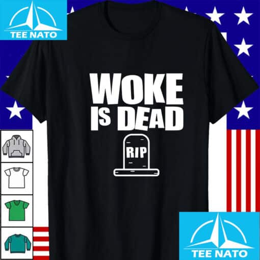 Woke Is Dead RIP Tombstone Shirt - Image 3