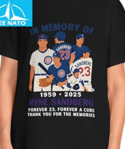 in Memory of 1959 2025 Ryne Sandberg Forever 23 T Shirt2