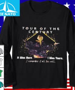 taylor Swift Tour of the Century It Was Rare I Was There Concert Shirt1
