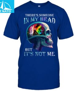 theres someone in my head but its not me Pink Floyd shirt 4