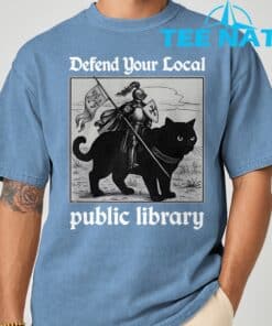 Defend Your Local Public Library Funny Knight Cat T Shirt 4