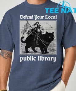 Defend Your Local Public Library Funny Knight Cat T Shirt 5