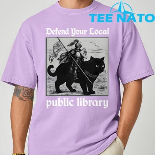 Defend Your Local Public Library Funny Knight Cat T-Shirt - Image 6