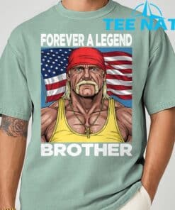 Hogan Lives Forever a Legend Brother T Shirt 3