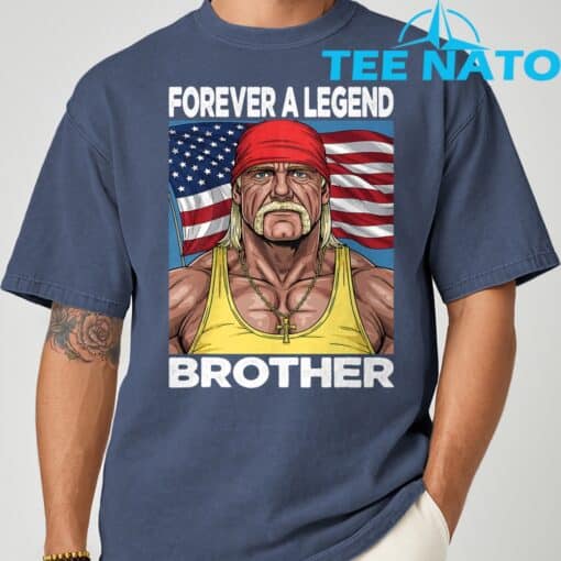 Hogan Lives Forever a Legend Brother T-Shirt - Image 5