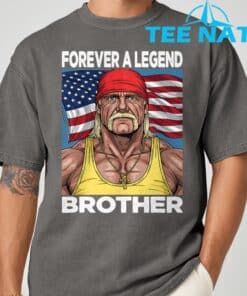 Hogan Lives Forever a Legend Brother T Shirt 7