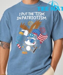I Put The Tism in Patriotism Athletic Eagle T Shirt 4