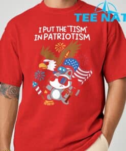 I Put The Tism in Patriotism Athletic Eagle T Shirt 8