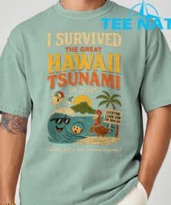 I Survived The Great Hawaii Tsunami of 2025 Everyone Learn T Shirt 3