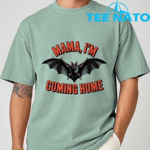 Mama I'm Coming Home Bat Funny Music Design T-Shirt - Image 3