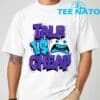 Retro Talk is Cheap 8 Aqua Matching Color Match Men Women T Shirt 6