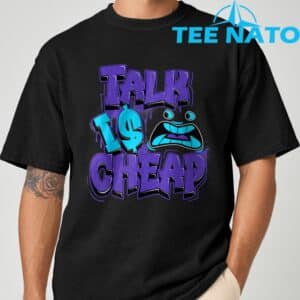 Retro Talk is Cheap 8 Aqua Matching Color Match Men Women T Shirt 7
