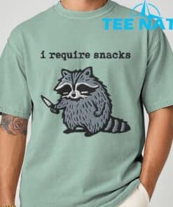 i Require Snacks Raccoon T Shirt 3