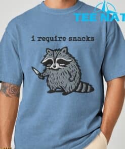 i Require Snacks Raccoon T Shirt 4
