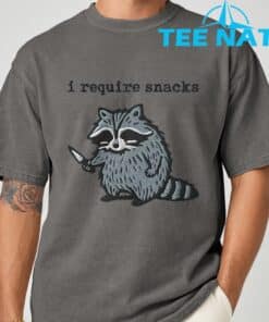 i Require Snacks Raccoon T Shirt 7