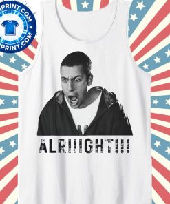Adam Sandler Alright Shirt 6 Adam Sandler Alright Shirt2